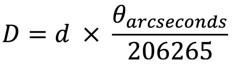 imageanalysisi_Dia.png The version of the Small Angle Formula reads, "Big D physical size equals little d distance times angular size theta in arc seconds divided by 206265"